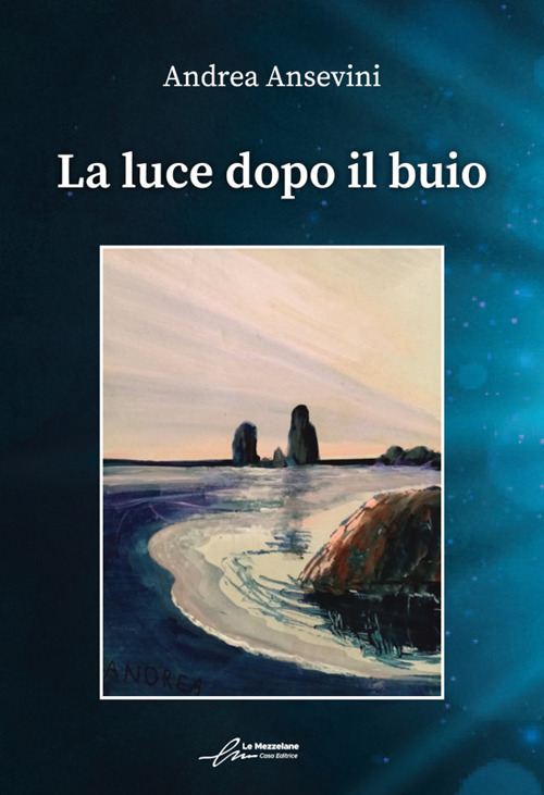 La luce dopo il buio