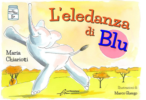 L'eledanza di Blu