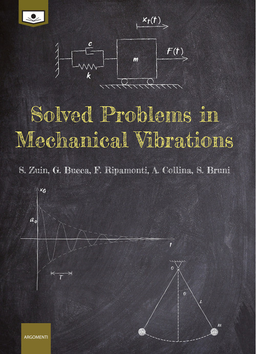 Solved problems in mechanical vibrations