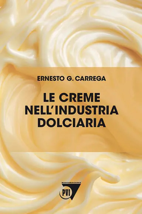 Le creme nell'industria dolciaria