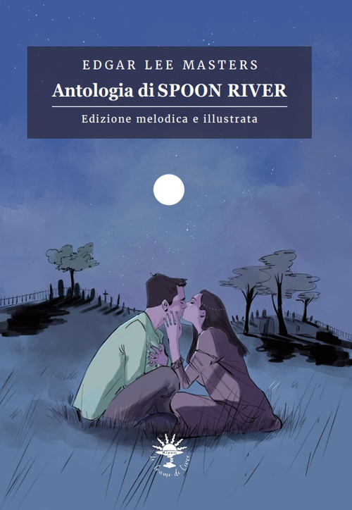 Antologia di Spoon River. Edizione melodica