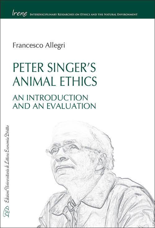 Peter Singer's animal ethics. An introduction and an evaluation