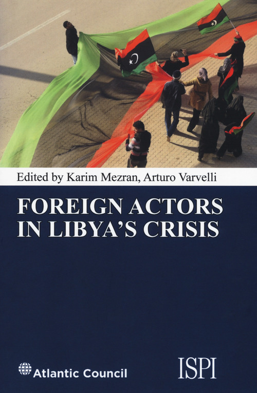 Foreign actors in Libya's crisis