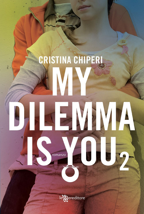 My dilemma is you