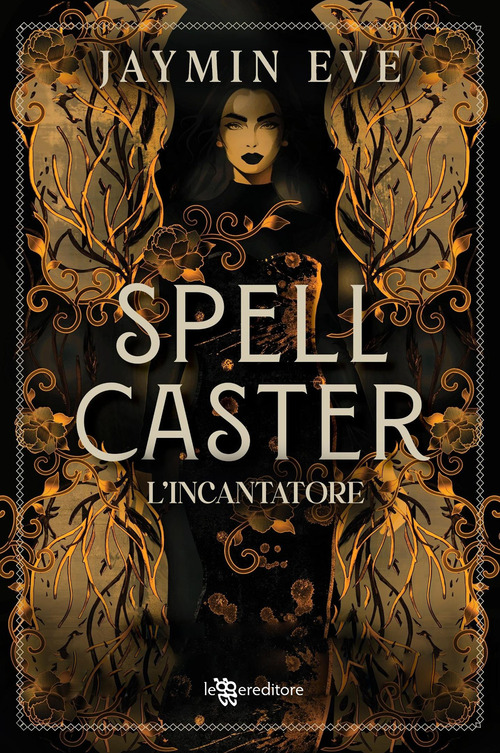 Spellcaster. L'incantatore. Weatherstone College