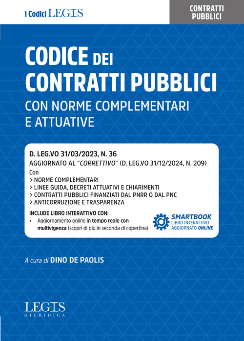 Codice dei contratti pubblici con norme complementari e attuative