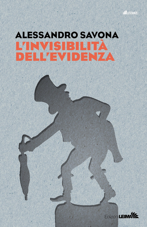 L'invisibilità dell'evidenza