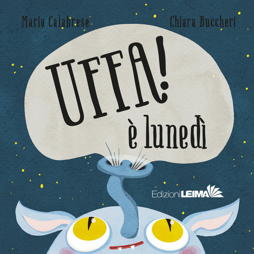 Uffa! È lunedì