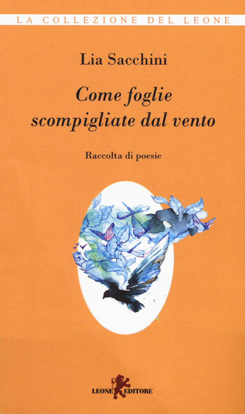 Come foglie scompigliate dal vento