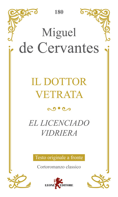 Il dottor Vetrata-El licenciado Vidriera
