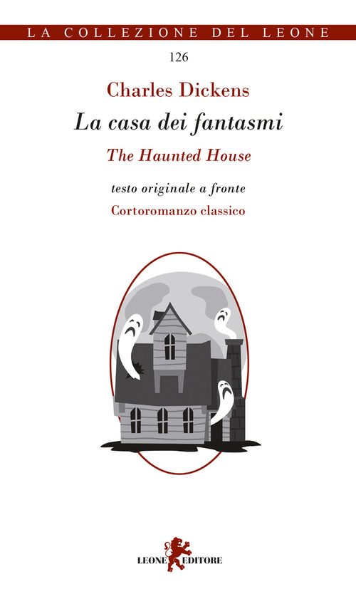 La casa dei fantasmi. Testo inglese a fronte