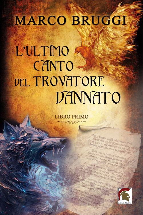 L'ultimo canto del trovatore dannato