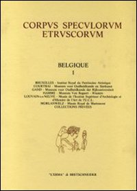 Corpus speculorum etruscorum. Belgique