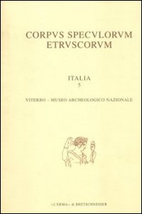 Corpus speculorum etruscorum. Italia