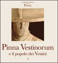 Pinna Vestinorum e il popolo dei vestini