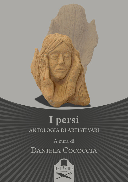 I persi. Antologia di artisti vari