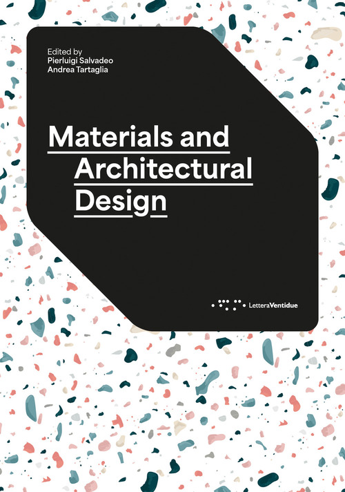 Materials and architectural design