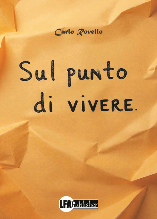 Sul punto di vivere