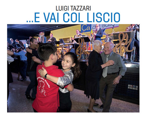 ... e vai col liscio