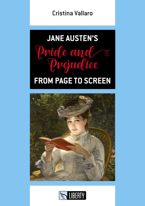 Jane Austen's Pride and Prejudice from Page to Screen