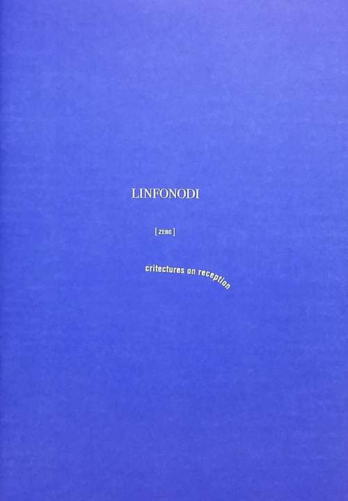 Linfonodi (zero). Critectures on reception