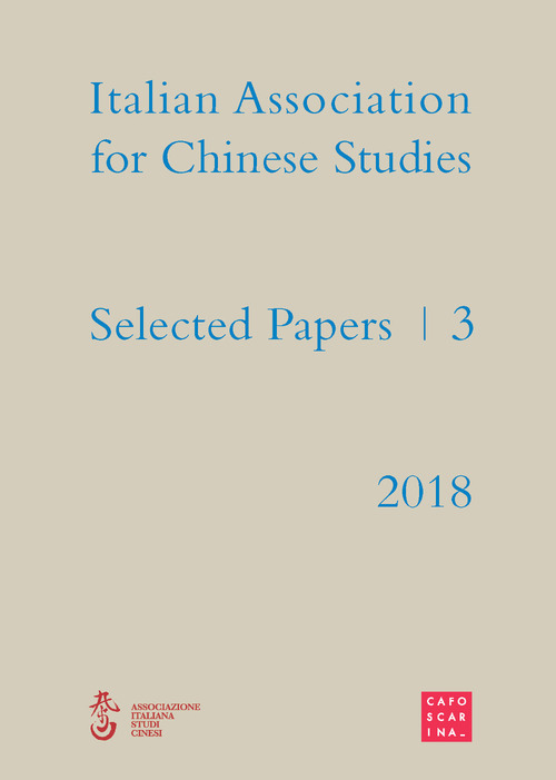 Selected papers. Italian association for chinese studies