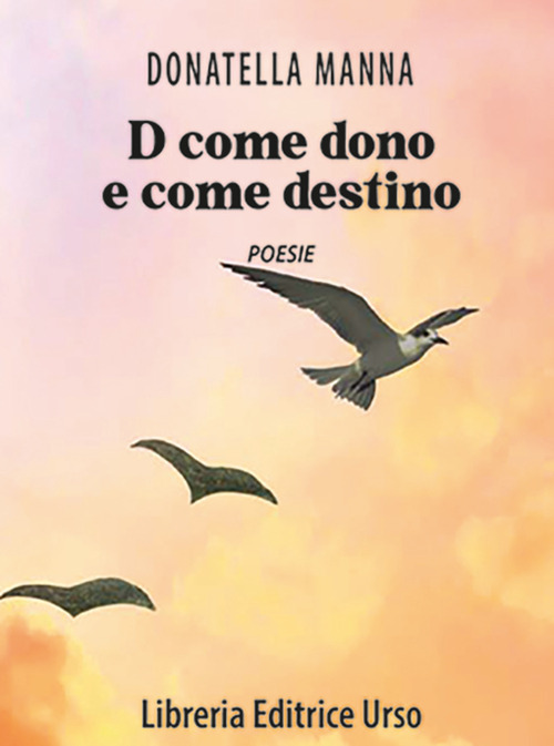 D come dono e come destino