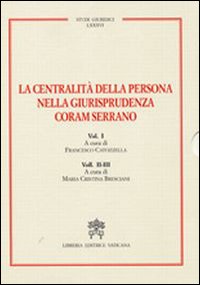 La centralità della persona nella giurisprudenza Coram Serrano