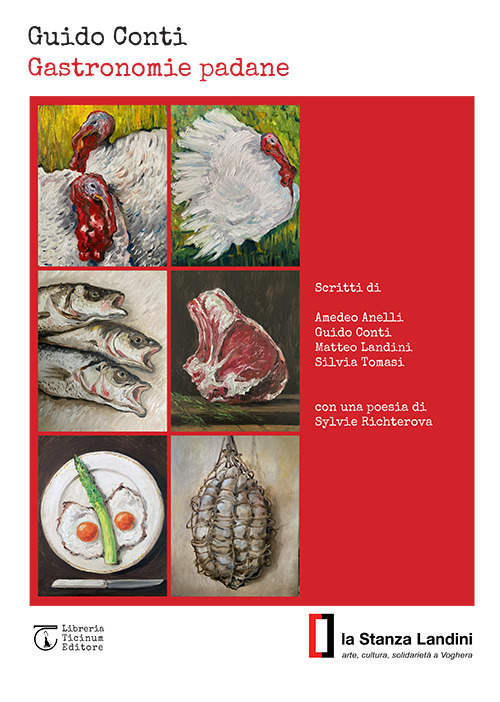 Gastronomie padane. Catalogo della mostra