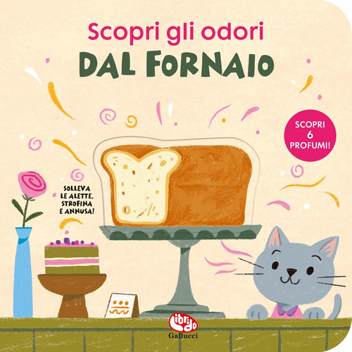 Dal fornaio. Scopri gli odori