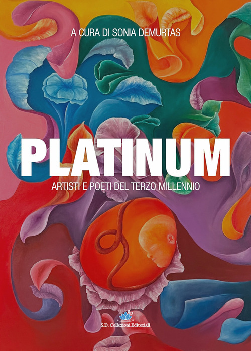 Platinum. Artisti e poeti del terzo millennio