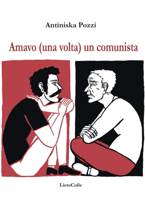 Amavo (una volta) un comunista
