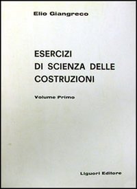 Esercizi di scienza delle costruzioni