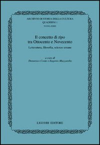 Il concetto di tipo tra Ottocento e Novecento. Letteratura, filosofia, scienze umane
