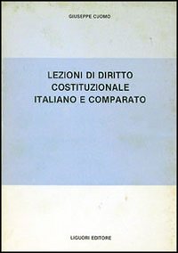 Lezioni di diritto costituzionale italiano e comparato