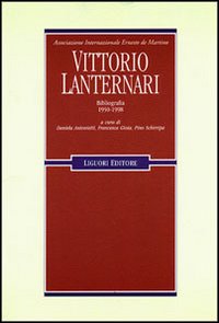 Vittorio Lanternari. Bibliografia 1950-1998