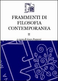 Frammenti di filosofia contemporanea