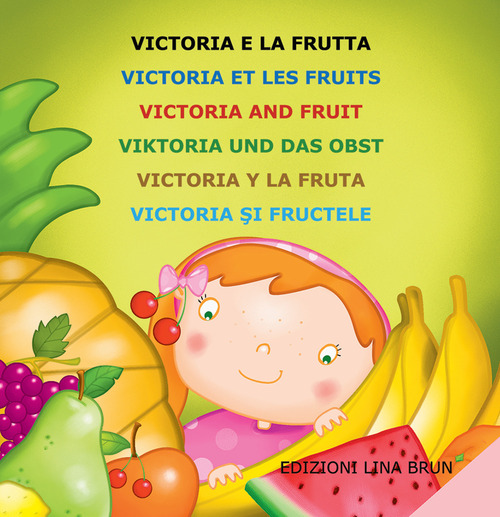 Victoria e la frutta