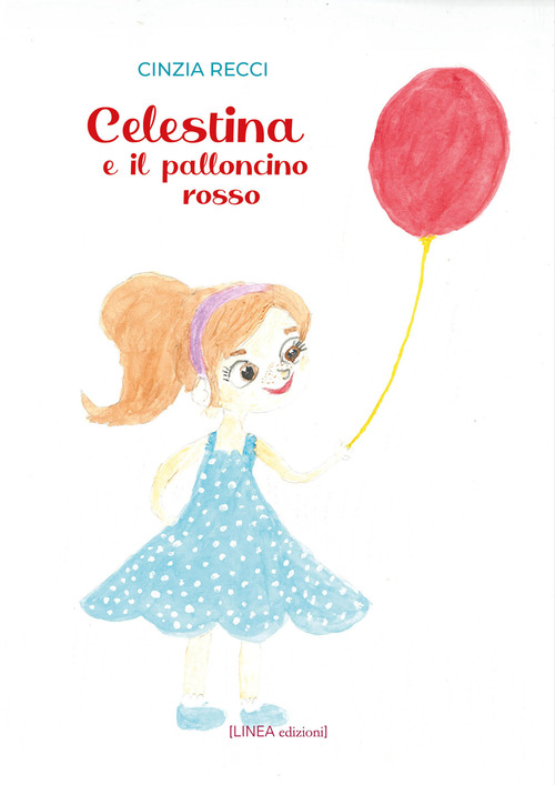 Celestina e il palloncino rosso