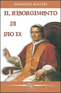 Il risorgimento di Pio IX