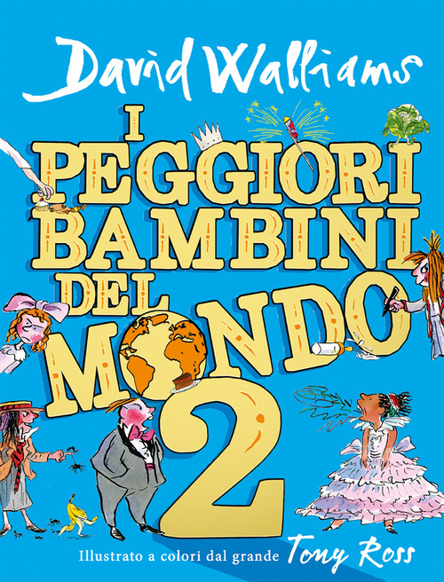 I peggiori bambini del mondo