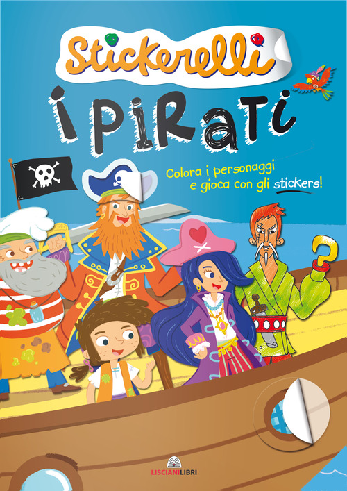 I pirati. Stickerelli. Con adesivi