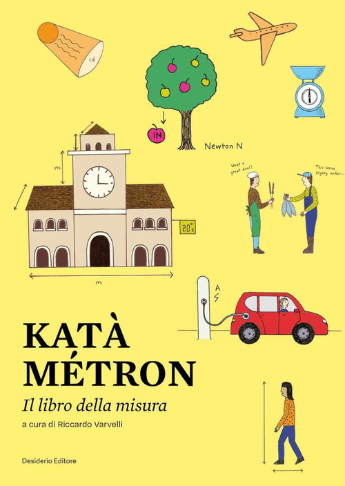 Kata métron. Piccolo libro della misura