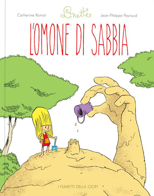 L'omone di sabbia. Linette