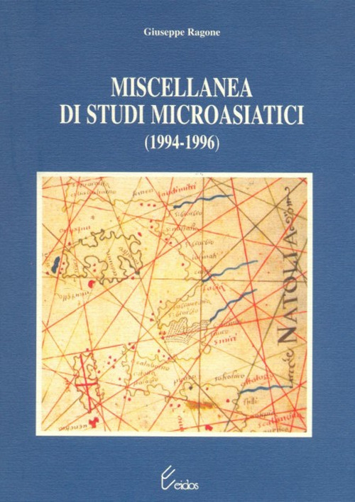 Miscellanea di studi microasiatici (1994-1996)