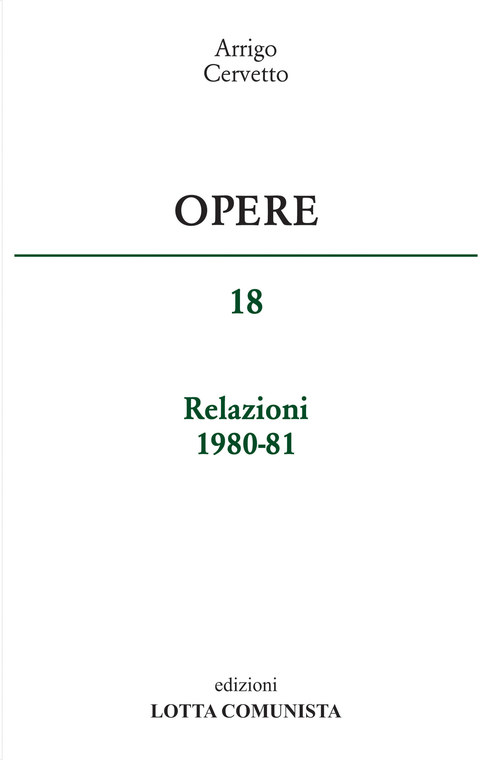 Opere. Relazioni 1980-81