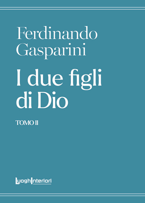 I due figli di Dio