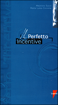Il Perfetto incentive