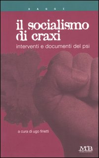 Il socialismo di Craxi