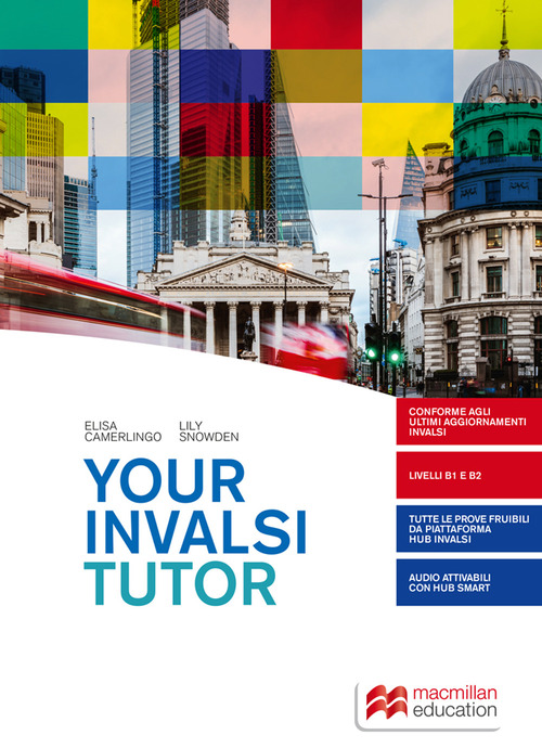 Your INVALSI tutor. Per le Scuole superiori